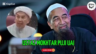 Ustaz Mokhtar puji UAI ustazazharidrus uai ustazmokhtaryaakob ulama [upl. by Hakkeber300]