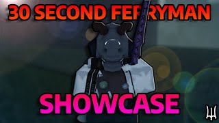 KILL FERRYMAN IN 30 SECONDS SHOWCASE  Deepwoken [upl. by Aneloj]