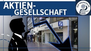 Aktiengesellschaft AG einfach erklärt  Gründung Aufbau Organe Haftung Kapital amp Finanzierung [upl. by Yral]