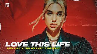 Dua Lipa x The Weeknd Type Beat  Synth Pop 80s  quotLove This Lifequot [upl. by Odlopoel]