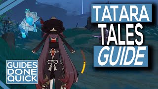 Genshin Impact Tatara Tales Guide [upl. by Haberman]