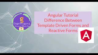 10 Angular Tutorial  Difference between Template Driven and Reactive Forms [upl. by Eirok]