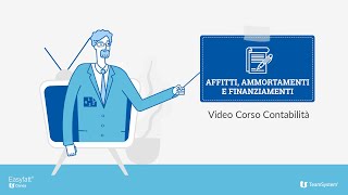 Affitti Piani di Ammortamento e Finanziamenti  Corso di Contabilità [upl. by Stutsman]