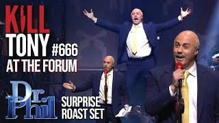 Dr Phil LIVE Kill Tony At The Forum 666 [upl. by Noira248]