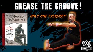 quotGREASE THE GROOVEquot EXPLAINED Get Super Strong Without a Program calisthenics kettlebell [upl. by Mutz313]