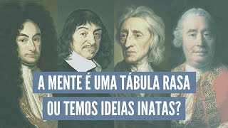 Racionalismo e Empirismo  Filosofia Moderna [upl. by Jud]