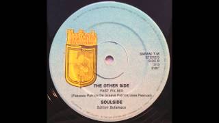 Soulside  The Other Side Fast Fix Mix 1990 [upl. by Reibaj]