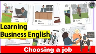 Choosing a Job  Learning Business English speaking speakenglish practice [upl. by Nolyarg]