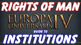 Europa Universalis 4 Guide  Institutions and New Tech System [upl. by Carlen236]