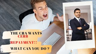 The CRA wants CERB RepaymentWhat can you do [upl. by Oz]