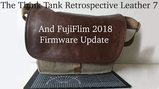 Camera Bag Review Think Tank and fuji firmware 2018 [upl. by Freedman]