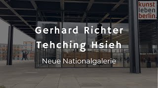 Tehching Hsieh amp Gerhard Richter  Neue Nationalgalerie [upl. by Glenda590]