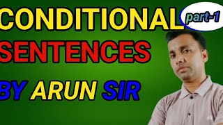 conditional sentences को बहुत ही सरल तरीके से बताया अरुण सर ने [upl. by Ldnek557]