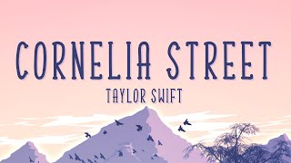 Taylor Swift Cornelia Street Lyrics [upl. by Barling153]