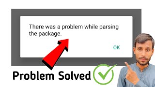 how to solve parsing package problem in android  how to fix parsing package error on android [upl. by Swain]