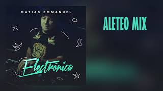 Vuelve  Matias Emmanuel Mix Aleteo Zapateo Guaracha Tribal Circuit [upl. by Odicalp]