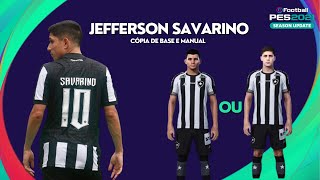 Jefferson Savarino  Cópia de base e Manual  PES 2021 [upl. by Amelita389]