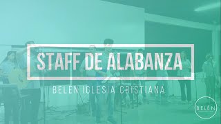 Levántate y Sálvame Marcos Witt  Cover Staff alabanza Belén [upl. by Uziel]