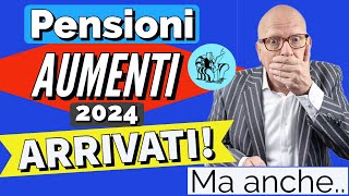 ✅ PENSIONI 👉 ARRIVATI GLI AUMENTI 2024  MA NON SOLO Commentiamo il cedolino❗️ [upl. by Besnard]