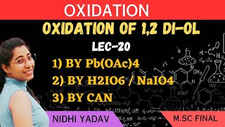 Oxidation of 12Diol Oxidation by PbOAc4 Oxidation by Periodate Oxidation by CAN [upl. by Gilpin605]