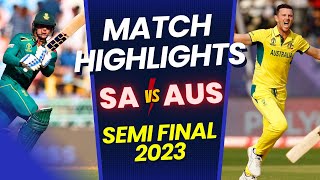 🔴South Africa vs Australia Semi Final Full Match Highlights  World Cup 2023  SA vs AUS HIGHLIGHTS [upl. by Yoo997]