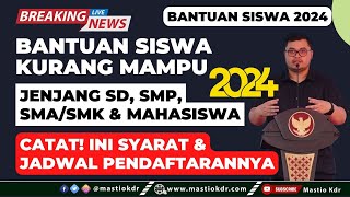 Jadwal amp Syarat Pendaftaran BeasiswaBantuan Siswa SDSMPSMA amp SMK Tahun 2024 [upl. by March]