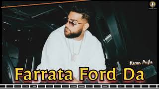 Farrata Ford Da Slowed  Reverb Karan Aujla New Song  Latest Punjabi Song 2024 viral trending [upl. by Narok389]