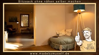 Sitzsack selber machen  ohne Nähen und unter 30 € [upl. by Rombert815]