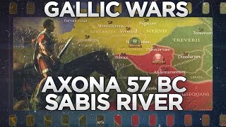 Caesar vs Belgae Battles of Axona and Sabis 57 BC DOCUMENTARY [upl. by Arrac]