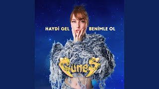 Haydi Gel Benimle Ol [upl. by Nage]