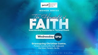 Midweek Service  The Household Of Faith IV [upl. by Kristofor]