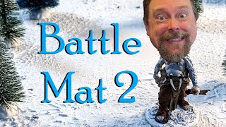 Battle Mat 2  Snowscape [upl. by Mannie]