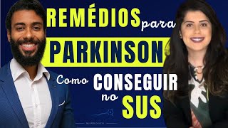 Como Conseguir os Remédios para Parkinson no SUS  Dr Diego de Castro Neurologista [upl. by Resa]