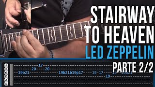 Stairway To Heaven  Led Zeppelin  Parte 22 como tocar  aula de violão e guitarra [upl. by Tonkin]