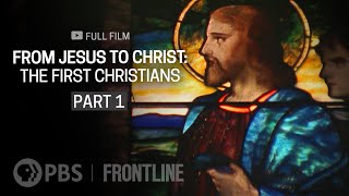 From Jesus to Christ The First Christians Part One full documentary  FRONTLINE [upl. by Yecrad]