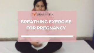 Breathing Exercises for Pregnancy [upl. by Nnaes]