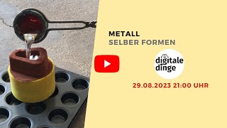 Metall selber gießen [upl. by Goren335]