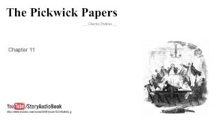 The Pickwick Papers by Charles Dickens Chapter 11 [upl. by Nathalia421]