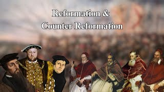 The Reformation amp The Counter Reformation [upl. by Rebak]