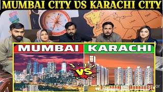 Indias MUMBAI CITY VS Pakistans KARACHI CITY  कौन बेहतर है SpicyReactionpk [upl. by Valerye]