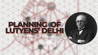 WHAT IS LUTYENS DELHI DESIGN  PLANNING 19111931 [upl. by Patt]