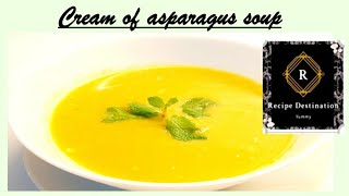 Cream of Asparagus soup  healthy and tasty soup [upl. by Silevi836]