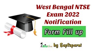 West Bengal NTSE 2022 Form Fill up Notification Release Class 10 [upl. by Hpesoy]