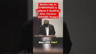 Muslim tries to SYMPATHIZE Audience amp BACKFIRES after Christian Exposes Trickery christian muslim [upl. by Atnovart]