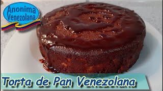 Torta de pan Venezolana  TORTA DE PAN CASERA  Receta Venezolana [upl. by Salesin]