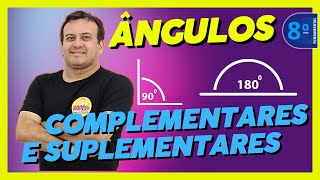 ÂNGULOS COMPLEMENTARES E SUPLEMENTARES [upl. by Onfroi]