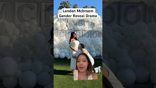 Landon Mcbroom Gender Reveal Drama [upl. by Nimar]