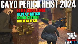 After Patch Replay Glitch Door Glitch Elite Challenge in Cayo Perico Heist Finals GTA Online [upl. by Anelrihs]