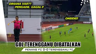 Gol Terengganu FC Dibatalkan  Dimana VAR Keputusan pengadil Salah [upl. by Niraa]