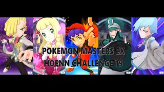 Pokémon Masters EX  Hoenn Challenge HoF No 19 [upl. by Arianna811]